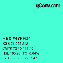 颜色代码: HEX #47FFD4 | qconv.com