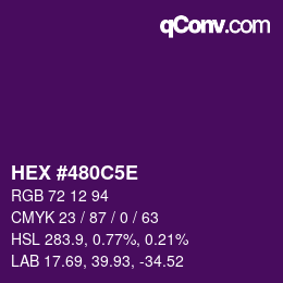 Color code: HEX #480C5E | qconv.com