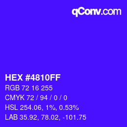 Farbcode: HEX #4810FF | qconv.com