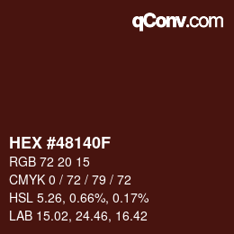 颜色代码: HEX #48140F | qconv.com
