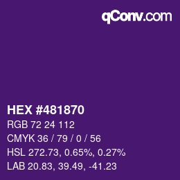 Color code: HEX #481870 | qconv.com