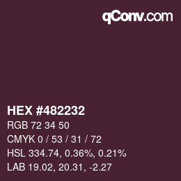Color code: HEX #482232 | qconv.com