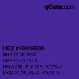 Farbcode: HEX #48249B00 | qconv.com