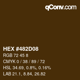 Farbcode: HEX #482D08 | qconv.com