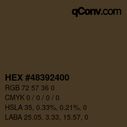 Color code: HEX #48392400 | qconv.com