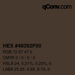 Farbcode: HEX #48392F00 | qconv.com