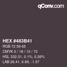 Farbcode: HEX #483B41 | qconv.com