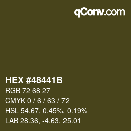 カラーコード: HEX #48441B | qconv.com