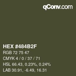 Color code: HEX #484B2F | qconv.com