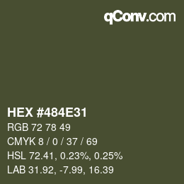 Color code: HEX #484E31 | qconv.com