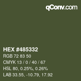 Color code: HEX #485332 | qconv.com