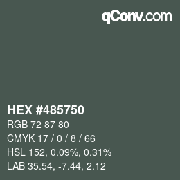 カラーコード: HEX #485750 | qconv.com