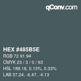 Code couleur: HEX #485B5E | qconv.com