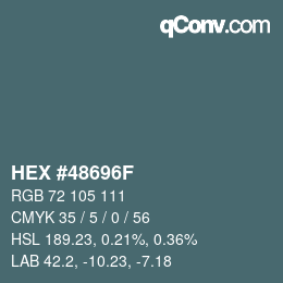 Color code: HEX #48696F | qconv.com