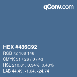 カラーコード: HEX #486C92 | qconv.com