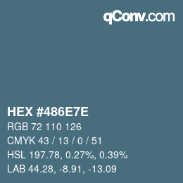 Color code: HEX #486E7E | qconv.com