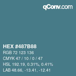 颜色代码: HEX #487B88 | qconv.com