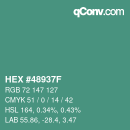 颜色代码: HEX #48937F | qconv.com
