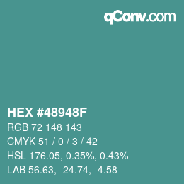 カラーコード: HEX #48948F | qconv.com