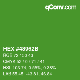 Farbcode: HEX #48962B | qconv.com
