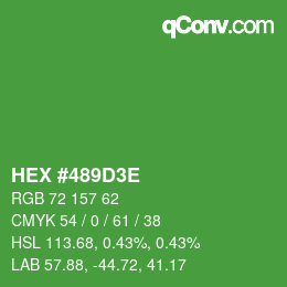 カラーコード: HEX #489D3E | qconv.com