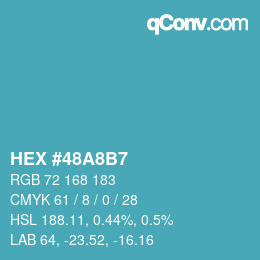 Color code: HEX #48A8B7 | qconv.com