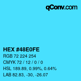 Color code: HEX #48E0FE | qconv.com