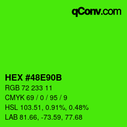 Color code: HEX #48E90B | qconv.com