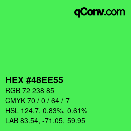 Color code: HEX #48EE55 | qconv.com