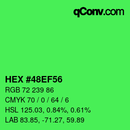 Color code: HEX #48EF56 | qconv.com