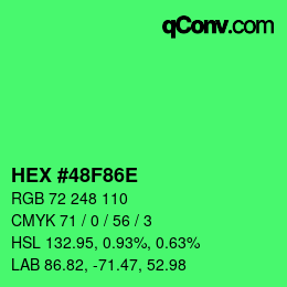 Color code: HEX #48F86E | qconv.com