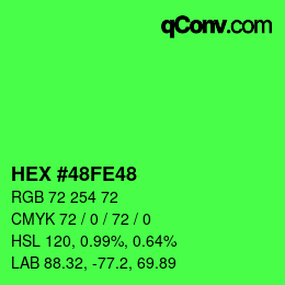 Color code: HEX #48FE48 | qconv.com