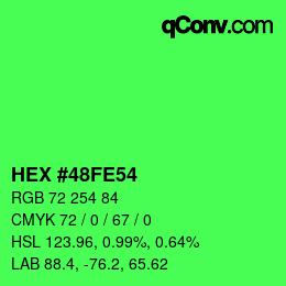 Color code: HEX #48FE54 | qconv.com