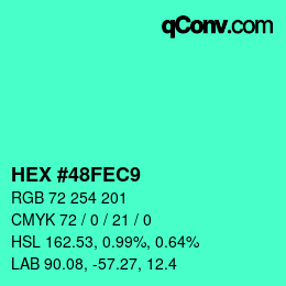カラーコード: HEX #48FEC9 | qconv.com