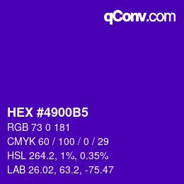 カラーコード: HEX #4900B5 | qconv.com