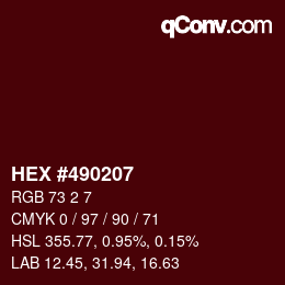 Color code: HEX #490207 | qconv.com
