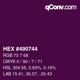 Color code: HEX #490744 | qconv.com