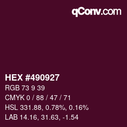Color code: HEX #490927 | qconv.com