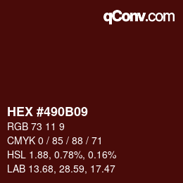 Color code: HEX #490B09 | qconv.com