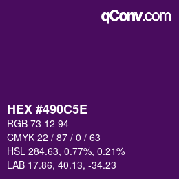 Color code: HEX #490C5E | qconv.com