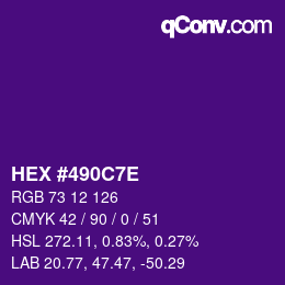 Color code: HEX #490C7E | qconv.com