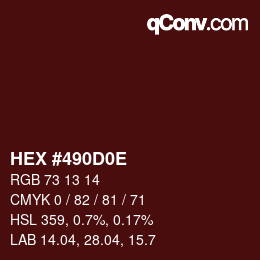 Color code: HEX #490D0E | qconv.com
