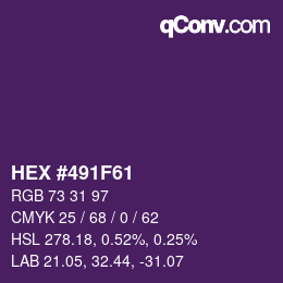 Color code: HEX #491F61 | qconv.com