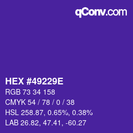 カラーコード: HEX #49229E | qconv.com