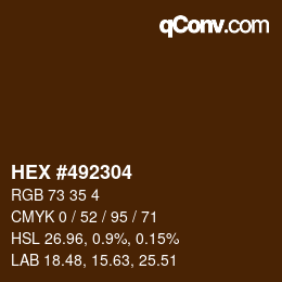 Color code: HEX #492304 | qconv.com