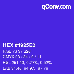 カラーコード: HEX #4925E2 | qconv.com