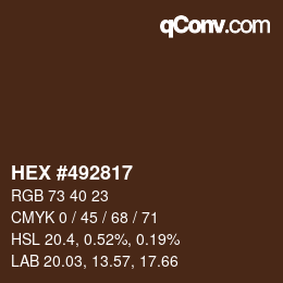 Color code: HEX #492817 | qconv.com
