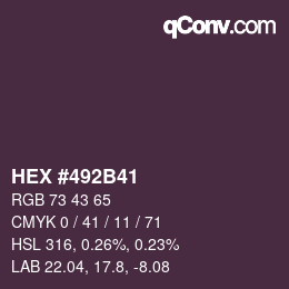 Color code: HEX #492B41 | qconv.com
