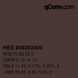 Color code: HEX #49383400 | qconv.com