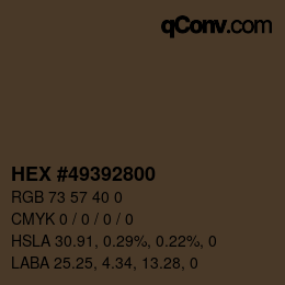 Color code: HEX #49392800 | qconv.com